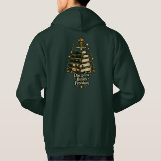 Sudadera Discipline Today Freedom Tomorrow