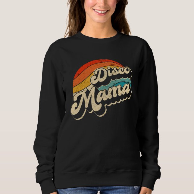 Sudadera Disco 70 s Costume Mens Women Retro Disco Mama (Anverso)