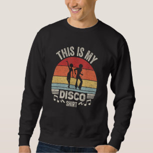 Sudadera Disco Fiesta Dance Vintage Retro Disco 70 y 80 Co