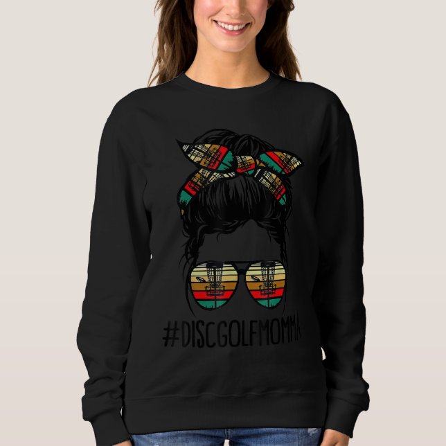 Sudadera Disco Golf Momma Life Messy Bun Glasses Disk Golf  (Anverso)