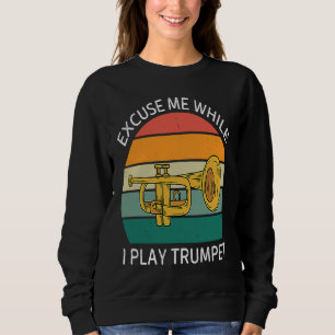 Sudadera Disculpa Antiguo Mientras Toco Trompeta Retro Trum