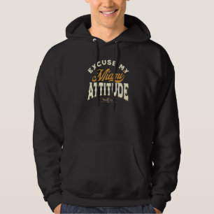 Sudadera Disculpa Mi Actitud De Miami Gracias A Hombres Muj