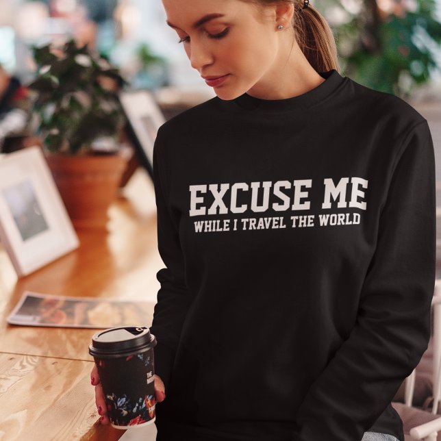 Sudadera Discúlpame mientras viajo Tipografía Simple Person (Subido por el creador)