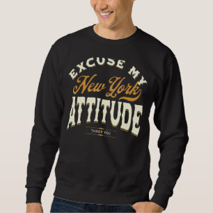 Sudadera Disculpen Mi Actitud En Nueva York Gracias A Los H