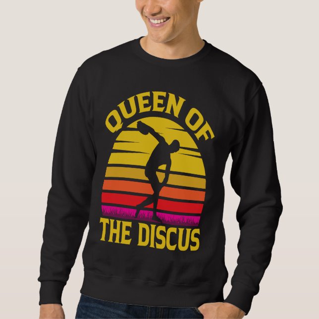 Sudadera Discus Thrower Queen Of The Discus Discus Throwing (Anverso)