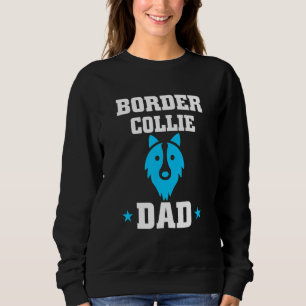 Sudadera Diseño Cutest Del Collie Dad De Frontera Para Perr