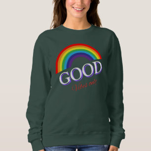 Sudadera Diseño de amor de Good Vibes Only Rainbow