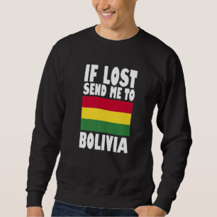 Sudadera Diseño de Bandera de Bolivia Si se pierde envíame