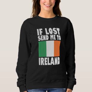 Sudadera Diseño de bandera de Irlanda Si se pierde envíame 