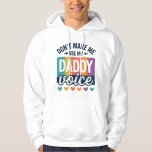 Sudadera Diseño de camiseta Daddy Voice Vintage Pride_1