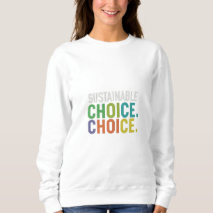 Sudadera Diseño de carta de elección sostenible de varios c