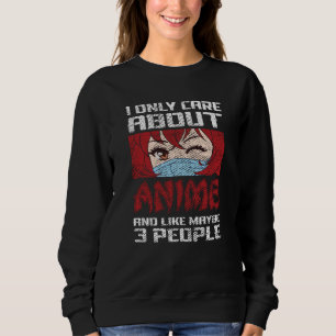 Sudadera Diseño de citas animadas Solo me importa Anime
