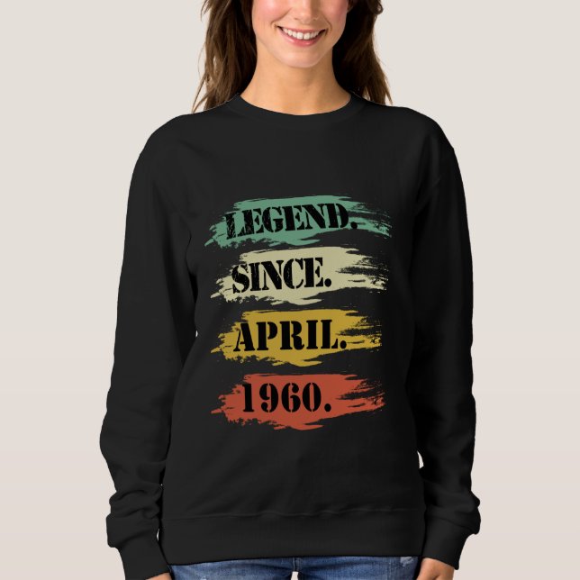 Sudadera Diseño de Cumpleaños Legendario Desde Abril de 196 (Anverso)