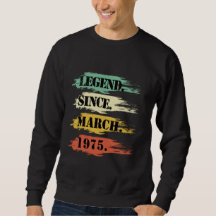 Sudadera Diseño de Cumpleaños Legendario Desde Marzo 1975 R