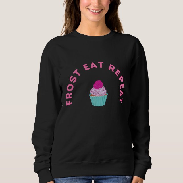 Sudadera Diseño de Cupcake Frost Eat Repeat (Anverso)
