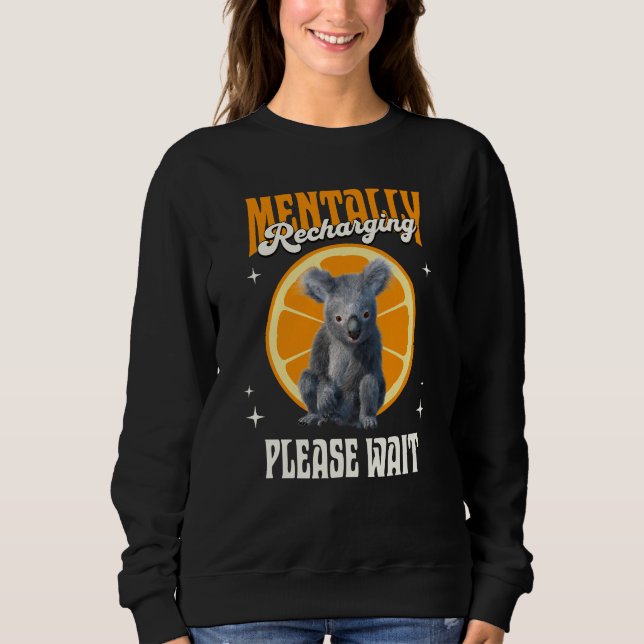 Sudadera Diseño de estado de ánimo introvertido de koala re (Anverso)
