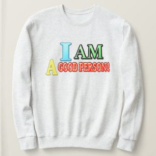 Sudadera Diseño de expresiones cortas "BUENA PERSONA" COMPR