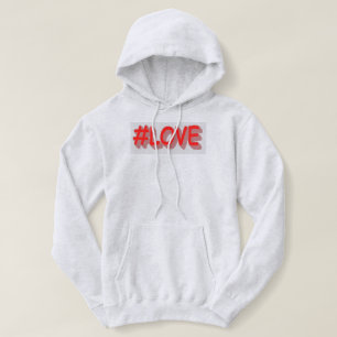 Sudadera Diseño de expresiones personalizadas "#LOVE". ¡Haz