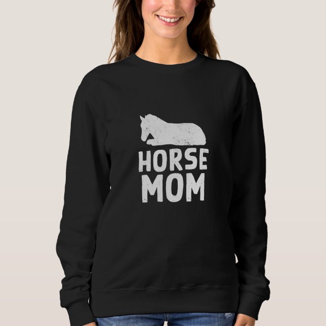 Sudadera Diseño de mamás de caballo para dueños de Mascotas (Anverso)
