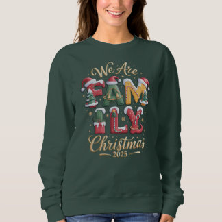 Sudadera Diseño de Navidad "SOMOS FAMILIA"