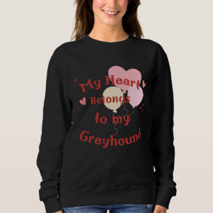 Sudadera Diseño de perro bonito y divertido Greyhound Love!