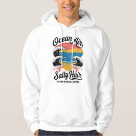 Sudadera Diseño de playa de Ocean Air Salty Hair Surf