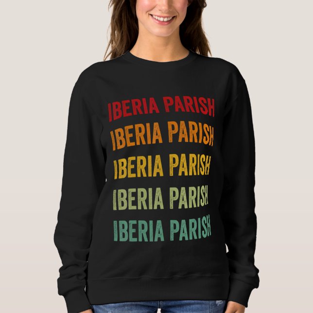 Sudadera Diseño de texto arcoíris del condado de Iberia Par (Anverso)