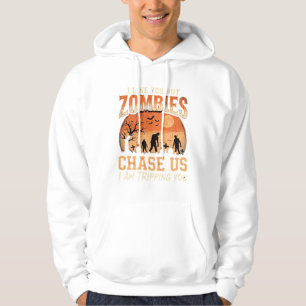 Sudadera Diseño Divertido Zombies Halloween Nos Persigue
