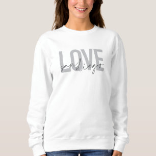 Sudadera Diseño minimalista, moderno, urbano y genial. Amo 