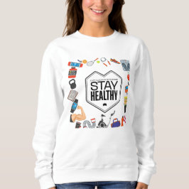 Sudadera diseño motivacional para mantener la salud