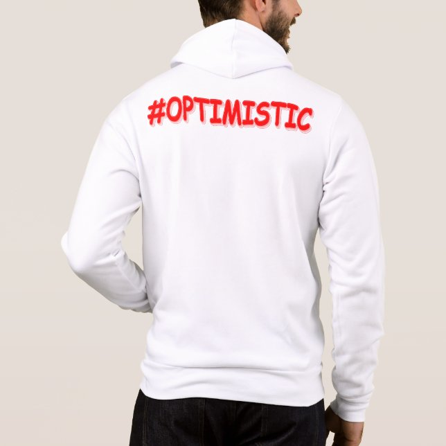 Sudadera Diseño "OPTIMISTA". ¡Hazte con una en Zazzle (Reverso)