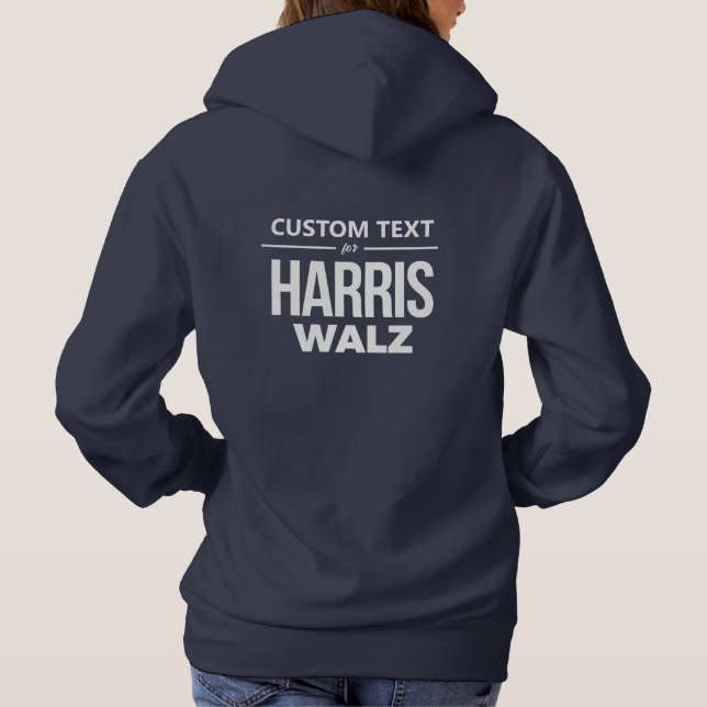 Sudadera Diseño personalizado para Harris Walz (Reverso)