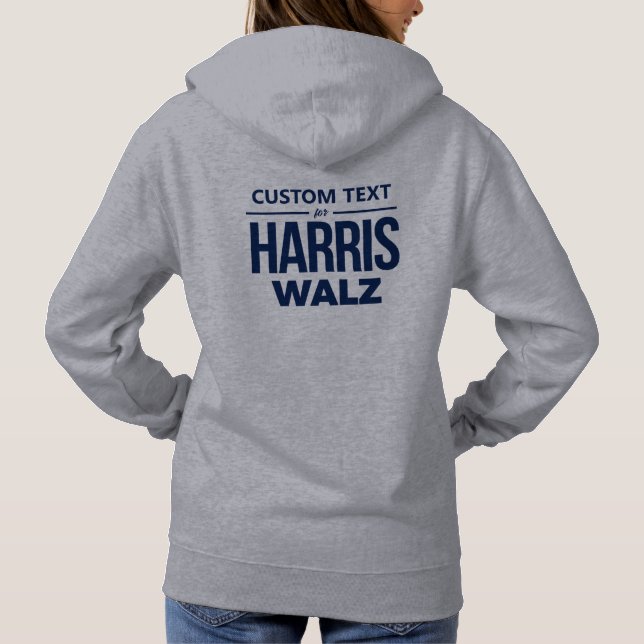 Sudadera Diseño personalizado para Harris Walz (Reverso)
