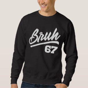 Sudadera Disfraz divertido número 67 meme Bruh 6 7 para niñ