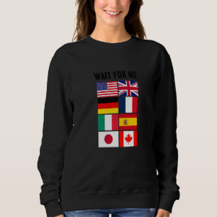 Sudadera Disfruta de las Banderas De País En Viaje Espérame