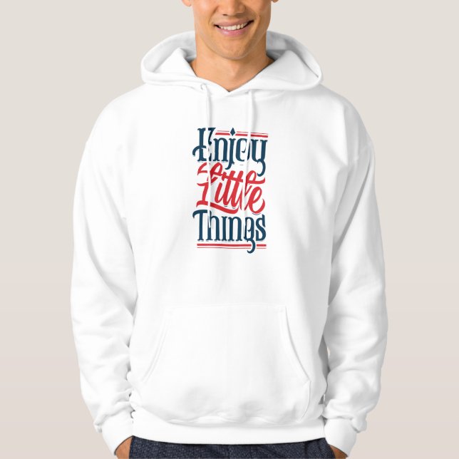 Sudadera Disfruta las pequeñas cosas (Anverso)