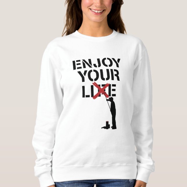 Sudadera Disfruta Tu Mentira (Anverso)