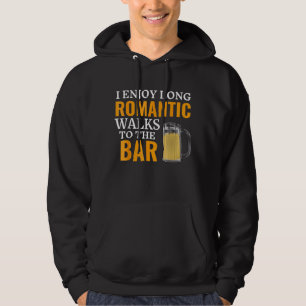 Sudadera Disfruto De Largas Caminatas Románticas Al Bar Pub