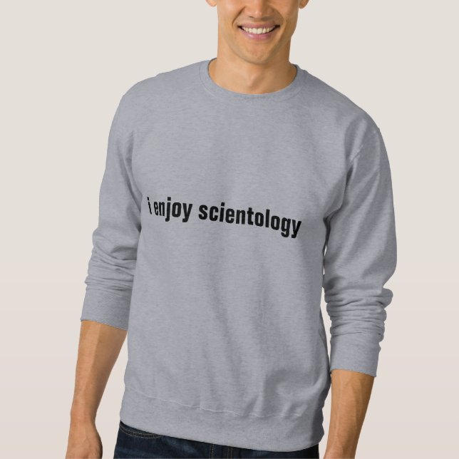 Sudadera disfruto de scientology (Anverso)