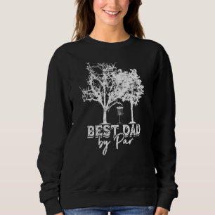 Sudadera Disk Golf Dad Best Dad By Par Par Frisbee Golf Sp