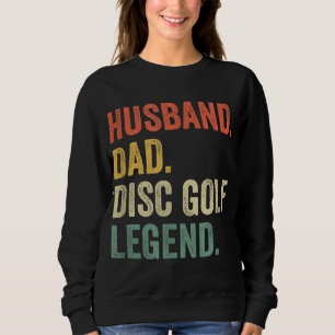 Sudadera Disk Golf Funny Husband Dad Legend Vintage Frisbee