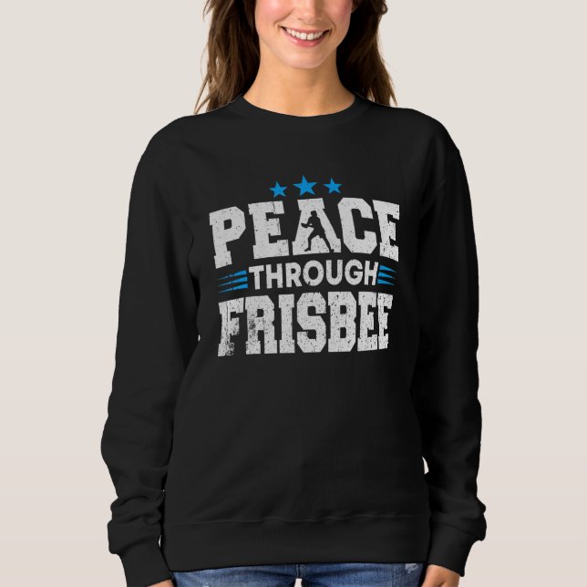 Sudadera Disk Golf Player Peace Through Ultimate Frisbee Pl (Anverso)