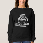 Sudadera Disk Golf Search and Rescue Disk Golf Gift Funny D<br><div class="desc">Disk Golf Search and Rescue Disk Golf Gift Funny Disk Golf</div>