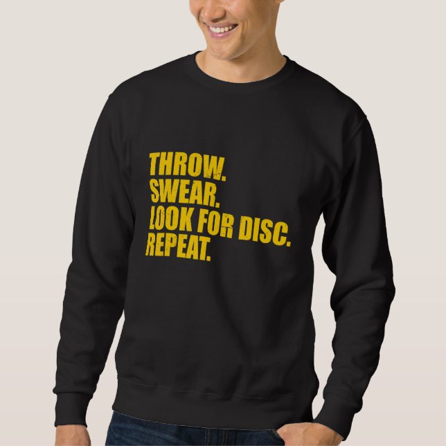 Sudadera Disk Golf Throw Swear Look Para Disk Repeat 7 (Anverso)