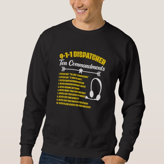 Sudadera Dispatcher Commandments Responder Dispatch 911 Dis (Anverso)