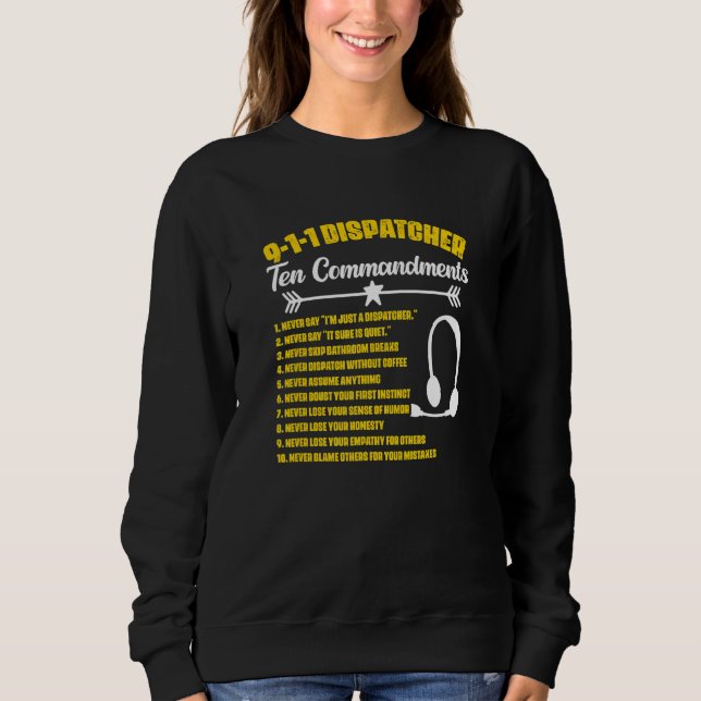 Sudadera Dispatcher Commandments Responder Dispatch 911 Dis (Anverso)