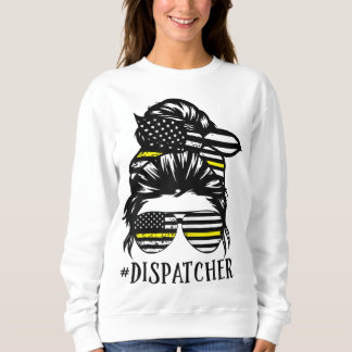 Sudadera Dispatcher Life Mom Funny Dispatcher Lover