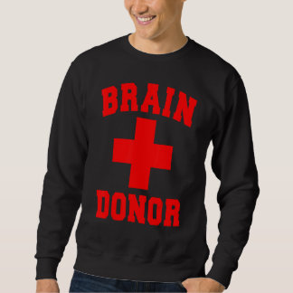 Sudadera Dispensador de donante de cerebro de zombi Disfraz