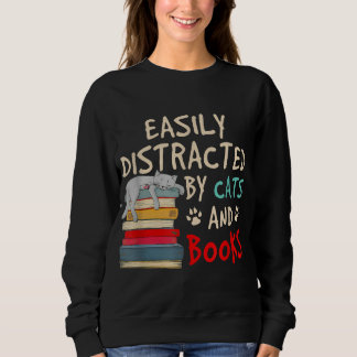 Sudadera Distracción fácil por gatos y libros - gato y libr