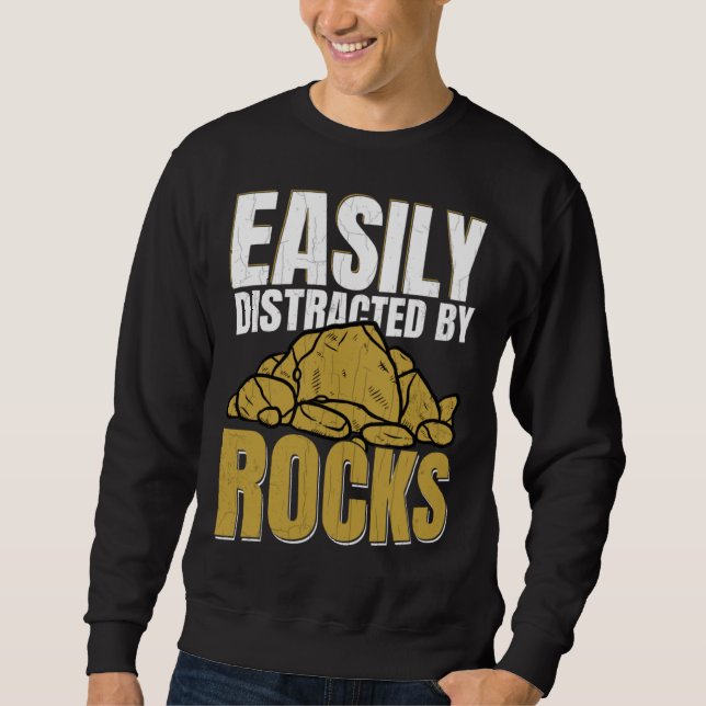 Sudadera Distracted By Rocks  Geology Geologist Rock Graphi (Anverso)